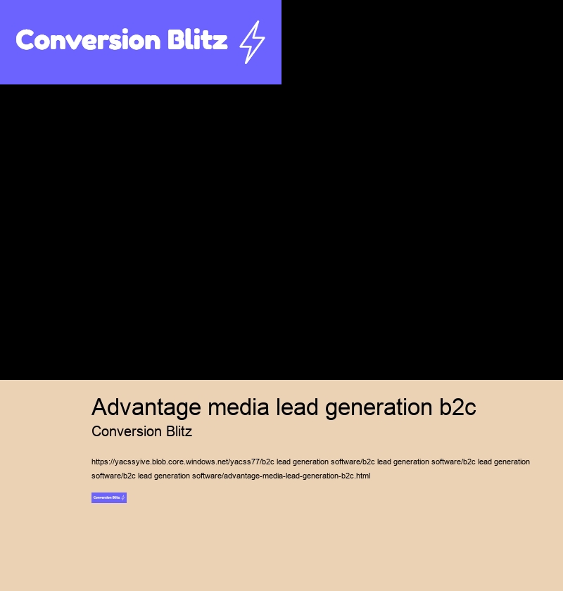 advantage media lead generation b2c
